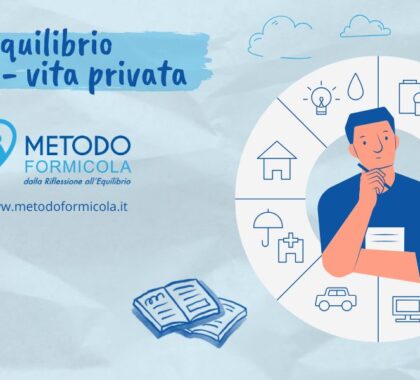 Equilibrio lavoro - vita privata