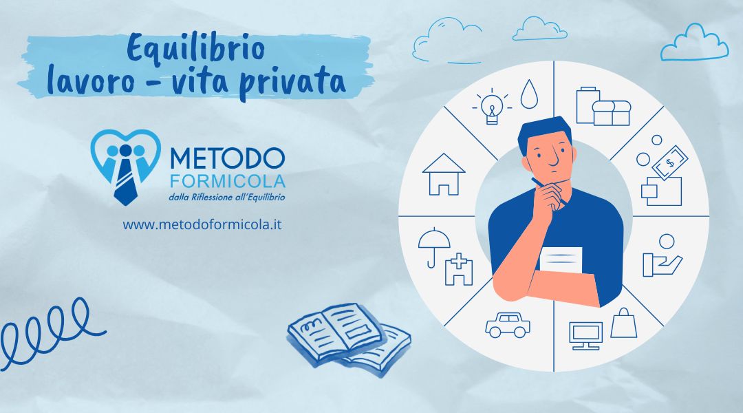 Equilibrio lavoro - vita privata